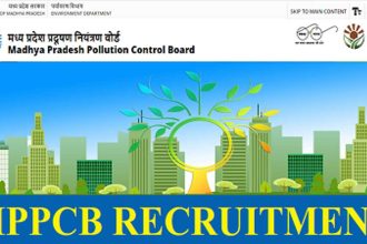 MPPCB भर्ती 2024: मध्य प्रदेश प्रदूषण नियंत्रण बोर्ड (MPPCB) ने कई पदों पर भर्ती के लिए आवेदन किये प्रारम्भ 