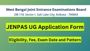 JENPUS UG APPLICATION FORM 2024 पात्रता, शुल्क, परीक्षा तिथि और पैटर्न