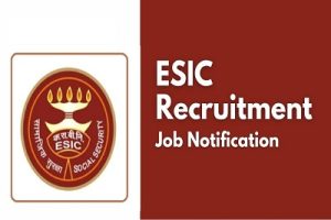 ESIC भर्ती 2024 - राज्य कर्मचारी राज्य बीमा में 1930 पदों के लिए भर्ती