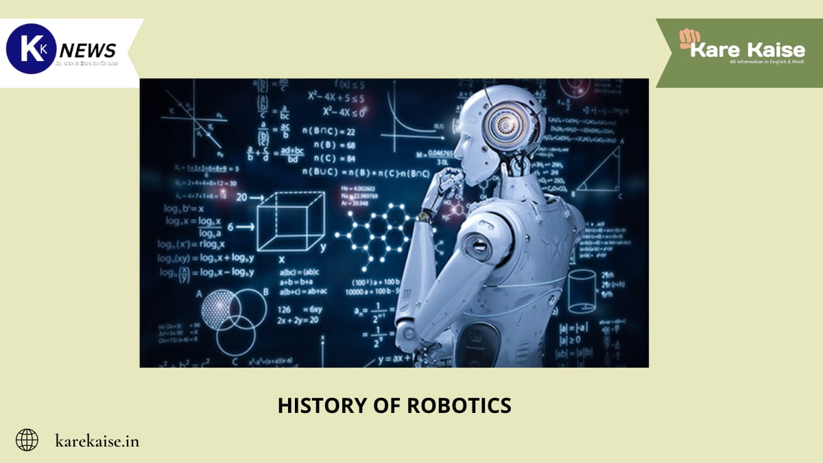 HISTORY OF ROBOTICS